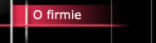 o firmie